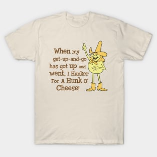 Hanker for a Hunka Cheese Worn T-Shirt